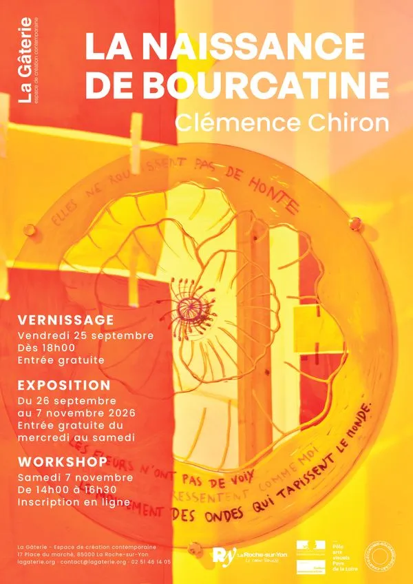 Affiche principale de l'événement : LA NAISSANCE DE BOURCATINE · Clémence Chiron