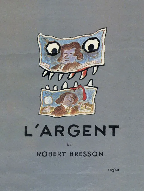 Affiche principale de l'événement : L'Argent de Robert Bresson - Carte Blanche À Alexandre Meyrat Le Coz