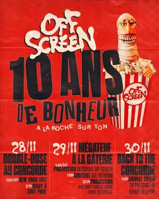 Affiche de l'événement OFF SCREEN - 10 ANS DE BONHEUR