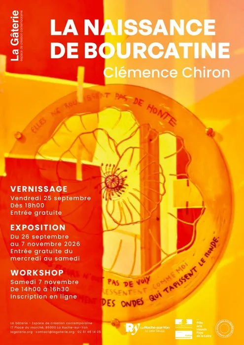 Affiche de l'événement LA NAISSANCE DE BOURCATINE · Clémence Chiron