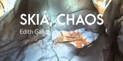 SKIÁ, CHAOS - EDITH GALLOT